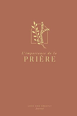 L'importance de la prière (French Edition)