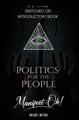Manifest-Oh: Politics for the People
