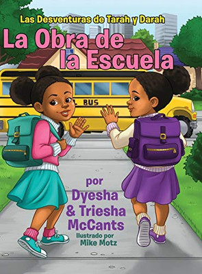 La Obra de la Escuela (Spanish Edition)