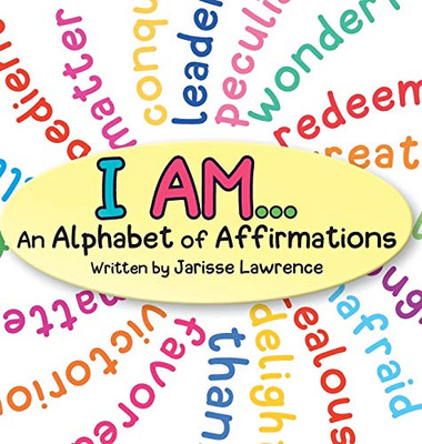 I Am An Alphabet of Affir