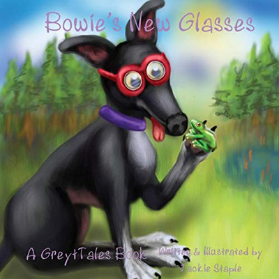 Bowie's New Glasses (5) (Greyttales)