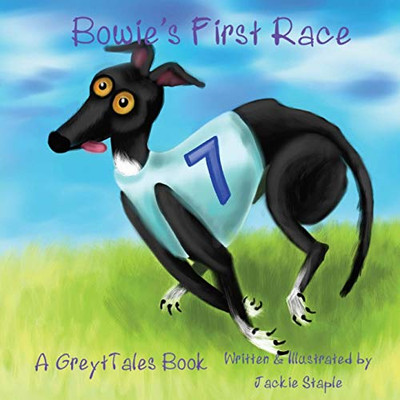 Bowie's First Race (1) (Greyttales)