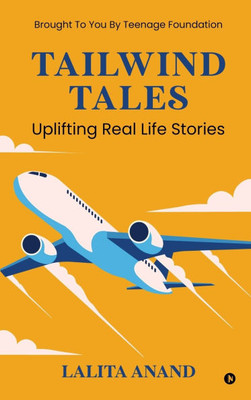 Tailwind Tales: Uplifting Real Life Stories