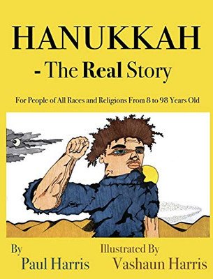 Hanukkah - The Real Story