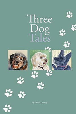 Three Dog Tales