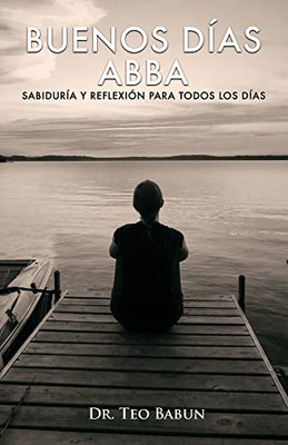Buenos Dias Abba (Spanish Edition)