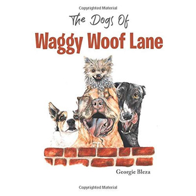 The Dogs Of Waggy Woof Lane