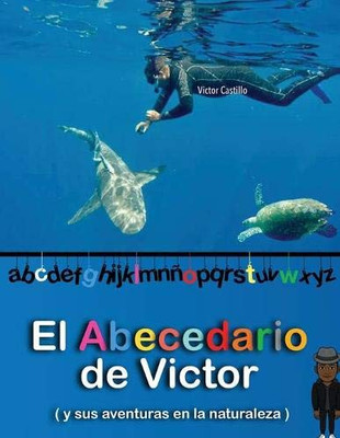 El Abecedario de Victor Para Niños a Color (Edición Letra Grande) (Spanish Edition)