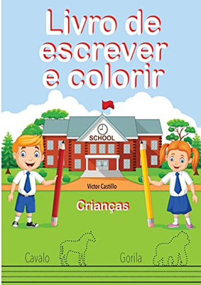 Livro de Escrever e Colorir (Edição em letras grandes) (Portuguese Edition)