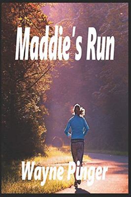 Maddie's Run: A girls' basketball team kidnapping (Carter Smithson P.I.)