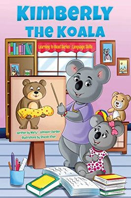 Kimberly the Koala Learning to Read Series: Language