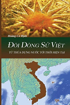 Ðôi Dòng S? Vi?t (Vietnamese Edition)