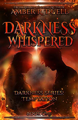 Darkness Whispered (Darkness Series: Temptation)