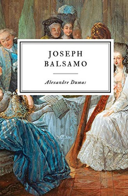 Joseph Balsamo (The Queen's Necklace)