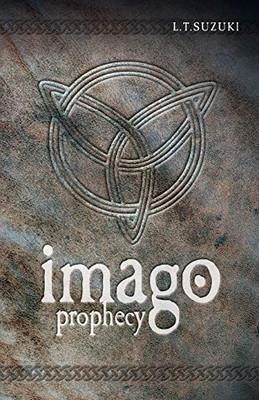 Imago Prophecy (Imago Chronicles)