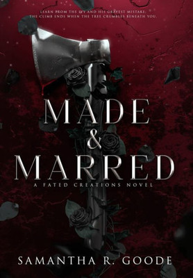 Made & Marred