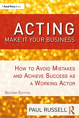 Acting: Make It Your Business