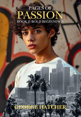 Pages of Passion Book 2: Bold Beginnings