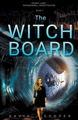 The Witch Board (Penny Lane, Paranormal Investigator)