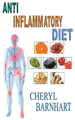 Anti Inflammatory Diet