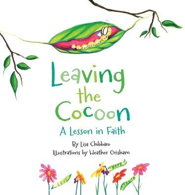 Leaving the Cocoon: A Lesson in Faith