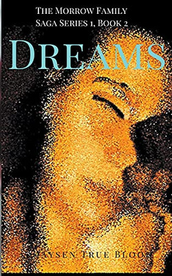 The Morrow Family Saga, Series 1: 1950s, Book 2: Dreams