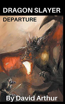 Dragon Slayer: Departure