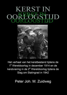 Kerst in oorlogstijd (Dutch Edition)