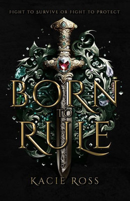 Born to Rule