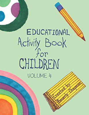 Educational Activity Book for Children Volume 4