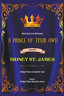 A Prince of Their Own (2) (Bridget Flynn Detective)