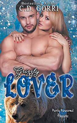 Grizzly Lover (19) (Purely Paranormal Pleasures)