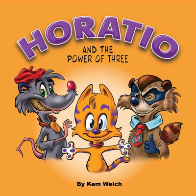 Horatio: And the Power of Three Large Print
