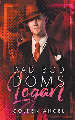 Logan (Dad Bod Doms)