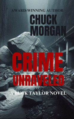 Crime Unraveled, A Buck Taylor Novel: Book 13