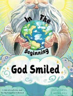 In the Beginning, God Smiled