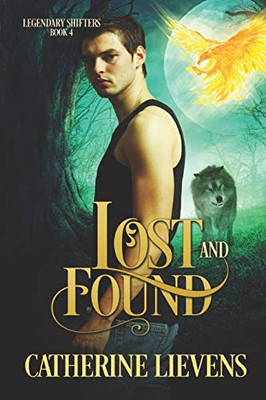 Lost and Found (Legendary Shifters)