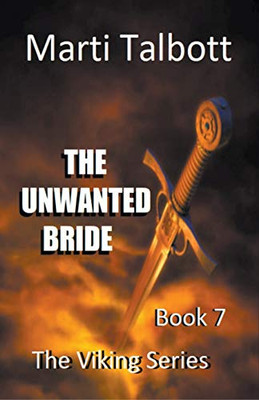 The Unwanted Bride (The Viking Series)