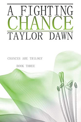 A Fighting Chance (Chances Are Series)