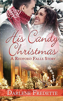 His Candy Christmas (1) (Redford Falls)