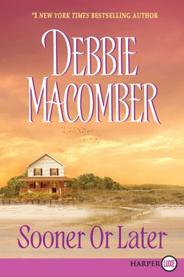 Sooner or Later Large Print