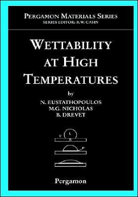 Wettability at High Temperatures: Volume 3
