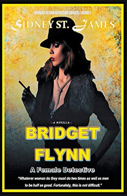 Bridget Flynn - A Female Detective (1) (Bridget Flynn Detective)