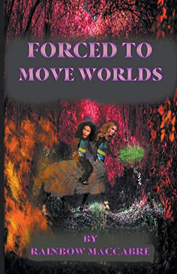 Forced to Move Worlds