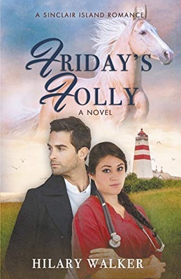 Friday's Folly (A Sinclair Island Romance)