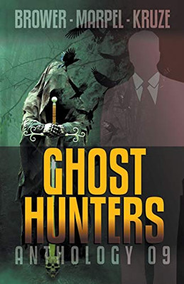 Ghost Hunters Anthology 09 (Ghost Hunter Mystery Parable Anthology)