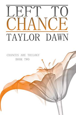 Left to Chance (Chances Are Series)