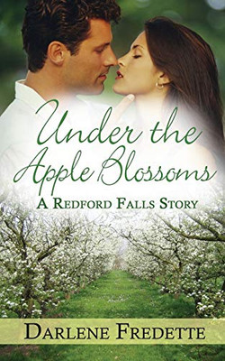 Under the Apple Blossoms (Redford Falls)