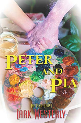 Peter and Pia (The Pixie Grip)