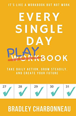 Every Single Day Playbook
